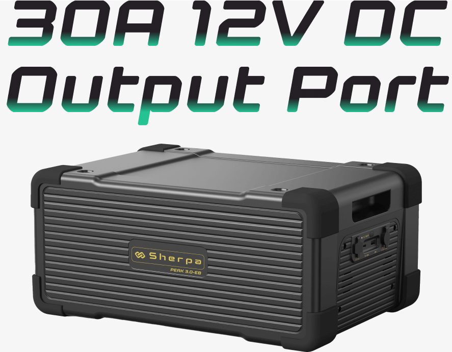 The Sherpa PEAK extra battery with text above showing the 30A DC output feature